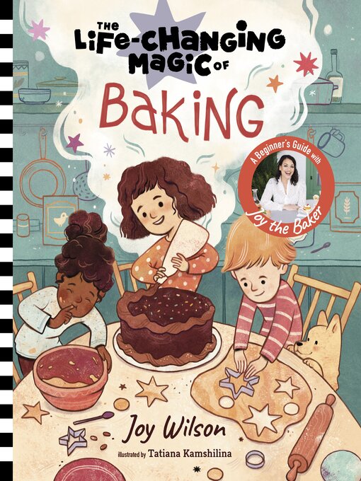 Title details for The Life-Changing Magic of Baking by Joy Wilson - Available